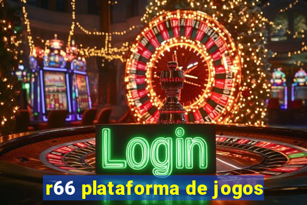 r66 plataforma de jogos